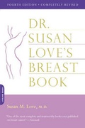 Cover: Dr. Susan Love's Breast Book - Da Capo Press Inc