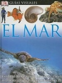 Enlarge image Cover: El Mar - DK Publishing (Dorling Kindersley)