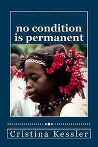 Enlarge image Cover: No Condition is Permanent - Cristina Kessler