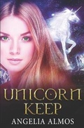 Cover: Unicorn Keep - Thoroughweb Press