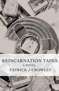 Cover: Reincarnation Tapes - Paula Cooper Gallery