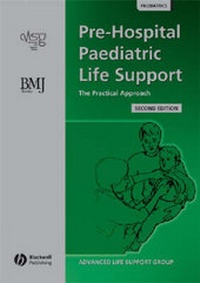 Enlarge image Cover: Pre Hospital Paediatric Life Support - BMJ Books
