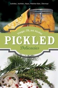 Cover: Pickled Delicacies - Schiffer Publishing Ltd