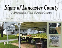 Enlarge image Cover: Signs of Lancaster County - Schiffer Publishing Ltd