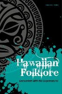 Abbildung von: Hawaiian Folklore - Schiffer Publishing Ltd