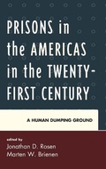 Cover: Prisons in the Americas in the Twenty-First Century - Lexington Books