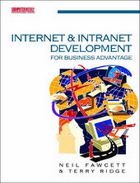 Enlarge image Cover: Internet and Intranet Development for Business Advantage - Butterworth-Heinemann