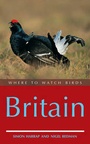 Cover: Where to Watch Birds in Britain - Helm