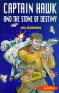 Cover: Captain Hawk and the Stone of Destiny - A & C Black (Childrens books)
