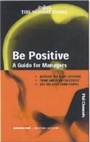 Cover: Be Positive - Kogan Page Ltd