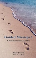 Cover: Guided Missteps 1 - Tyler Road Company