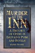 Cover: Murder at the Inn - The History Press Ltd