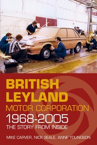 Abbildung von: British Leyland Motor Corporation 1968-2005 - The History Press Ltd