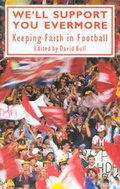 Cover: We'll Support You Evermore - Gerald Duckworth & Co Ltd