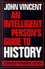 Cover: An Intelligent Person's Guide to History - Gerald Duckworth & Co Ltd