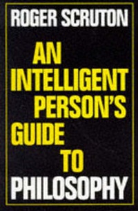 Enlarge image Cover: An Intelligent Person's Guide to Philosophy - Gerald Duckworth & Co Ltd