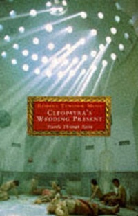 Abbildung von: Cleopatra's Wedding Present - Gerald Duckworth & Co Ltd