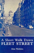 Abbildung von: A Short Walk Down Fleet Street - Gerald Duckworth & Co Ltd