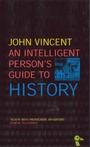 Cover: An Intelligent Person's Guide to History - Gerald Duckworth & Co Ltd