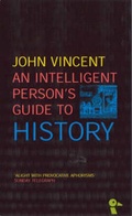 Cover: An Intelligent Person's Guide to History - Gerald Duckworth & Co Ltd