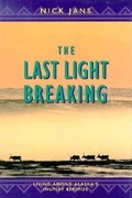 Cover: The Last Light Breaking - Bookwise International