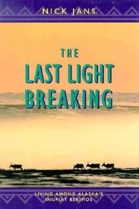 Enlarge image Cover: The Last Light Breaking - Bookwise International