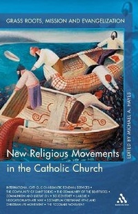 Enlarge image Cover: New Religious Movements in the Church - Burns & Oates Ltd