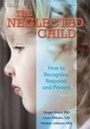 Cover: Neglected Child - Gryphon House Inc.