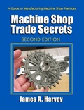 Cover: Machine Shop Trade Secrets - Industrial Press, Inc.