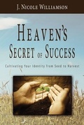 Cover: Heaven's Secret of Success - King's Lantern Publishing