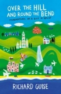 Abbildung von: Over the Hill and Round the Bend - Summersdale Publishers