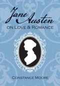Cover: Jane Austen on Love and Romance - Summersdale Publishers