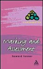 Cover: Marking and Assessment - Continuum International Publishing Group Ltd.