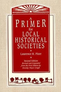 Abbildung von: A Primer for Local Historical Societies - SAGE Publications Ltd