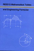 Cover: Reed's Mathematical Tables and Engineering Formulae - Thomas Reed Publications