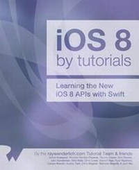 Enlarge image Cover: IOS 8 by Tutorials - Razeware LLC