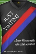 Cover: Just Visiting - Through Contemporary Eyes