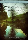 Cover: Wib Willett and the Tombstone Club - Patricia Bow