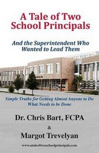 Enlarge image Cover: A Tale of Two School Principals - Bart & Company Inc.