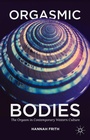 Cover: Orgasmic Bodies - Palgrave Macmillan