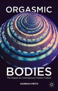 Cover: Orgasmic Bodies - Palgrave Macmillan