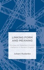 Cover: Linking Form and Meaning - Palgrave Pivot