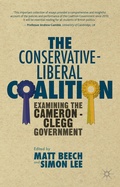 Cover: The Conservative-Liberal Coalition - Palgrave Macmillan