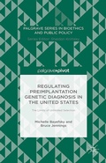 Abbildung von: Regulating Preimplantation Genetic Diagnosis in the United States - Palgrave Pivot