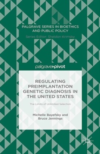 Abbildung von: Regulating Preimplantation Genetic Diagnosis in the United States - Palgrave Pivot