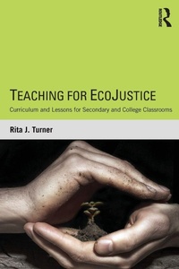 Bild vergrößern Bild: Teaching for EcoJustice - Routledge