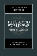 Cover: The Cambridge History of the Second World War 3 Volume Hardback Set - Cambridge University Press