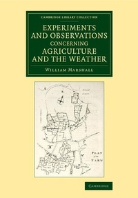 Enlarge image Cover: Experiments and Observations Concerning Agriculture and the Weather - Cambridge University Press