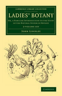 Enlarge image Cover: Ladies' Botany 2 Volume Set - Cambridge University Press
