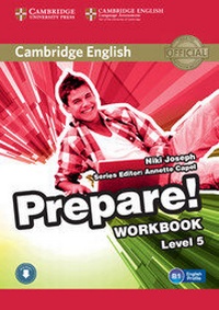 Enlarge image Cover: Cambridge English Prepare! Level 5 Workbook with Audio - Cambridge University Press